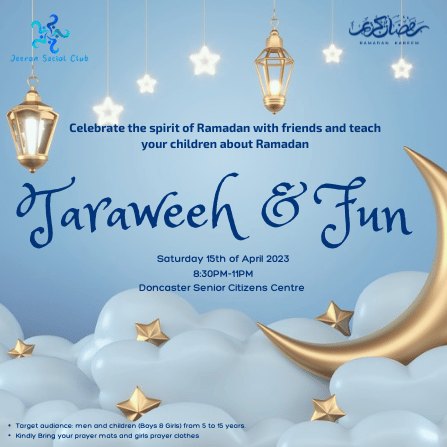 Flyer: Taraweeh and Fun, Saturday 15 April 2023, 8:30 to 11 pm, Doncaster Senior Citizens Centre, for fathers and children aged 5 to 15.